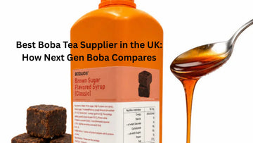 Best Boba Tea Supplier in the UK: How Next Gen Boba Compares
