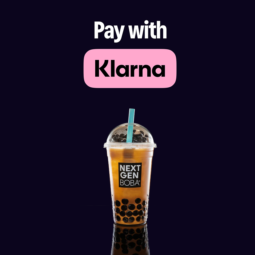 Next Gen Boba Levels Up: Introducing Flexible Payments with Klarna!